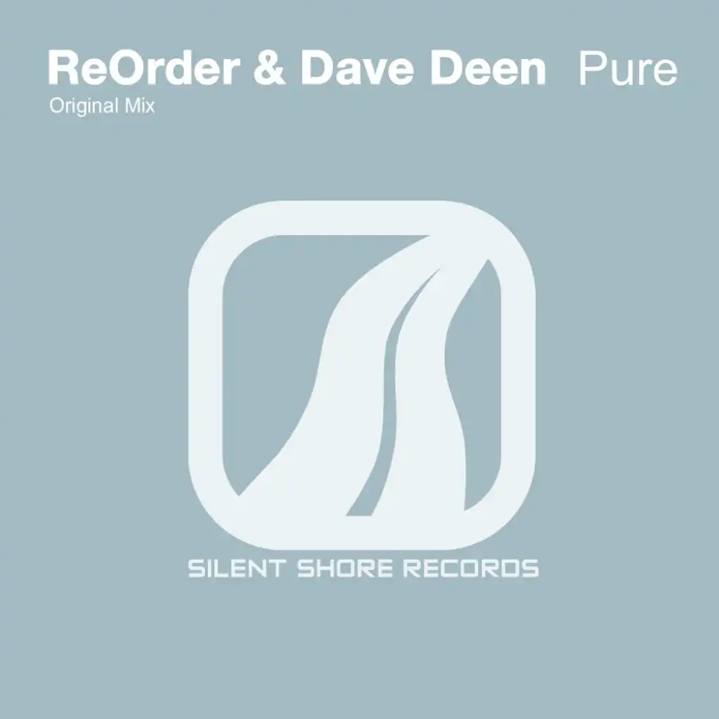 Pure (feat. ReOrder & Dave Deen)