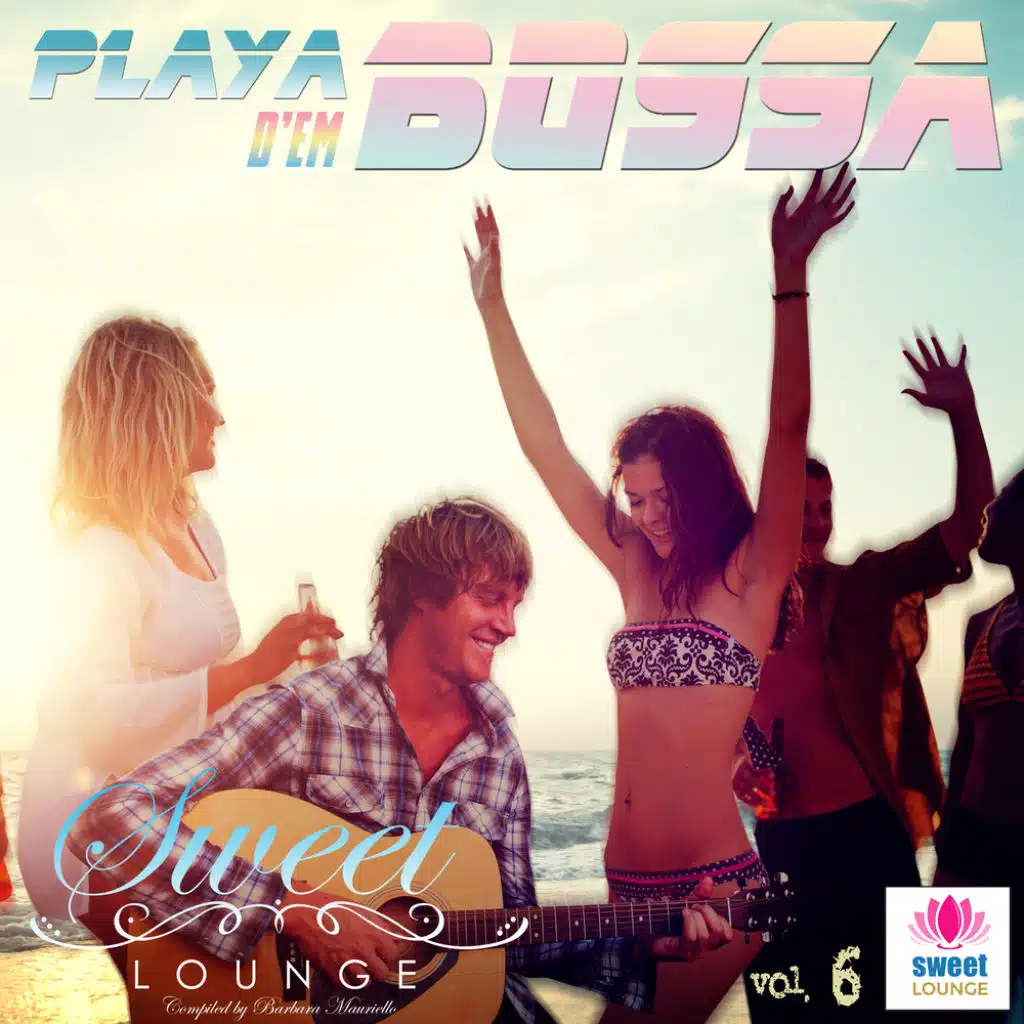 The Sweet Lounge, Vol. 6: Playa d'en Bossa