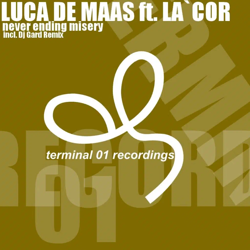 Never Ending Misery (Dj Gard Remix) [feat. La'Cor]