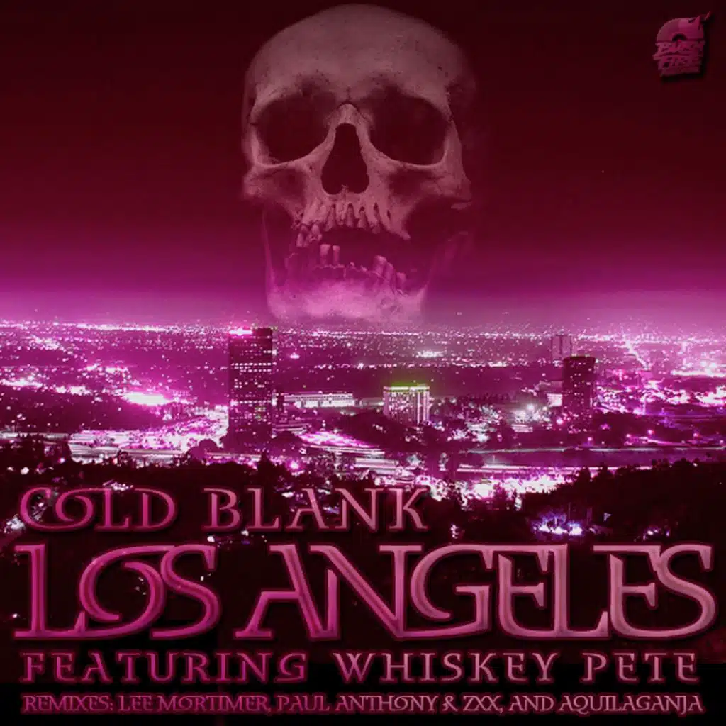 Los Angeles (Clean Mix) [feat. Whiskey Pete & Cold Blank]