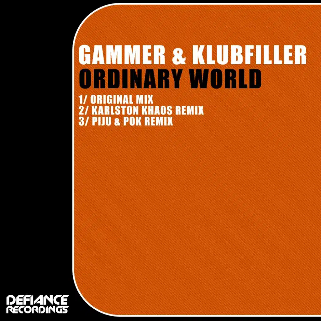 Ordinary World (feat. Gammer & Klubfiller)
