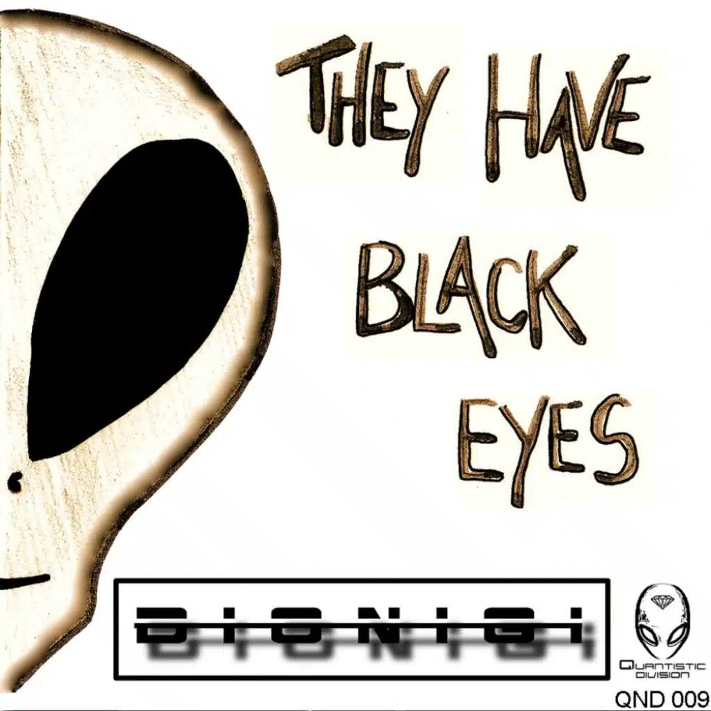 They Have Black Eyes (Ufologic Mix)