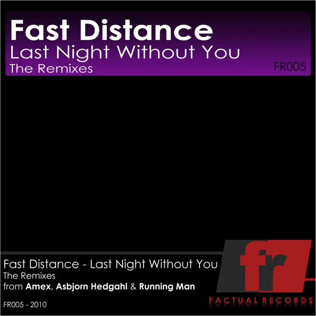 Last Night Without You (Running Man Remix)