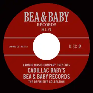 Cadillac Baby's Bea & Baby Records Definitive Collection, Vol. 2