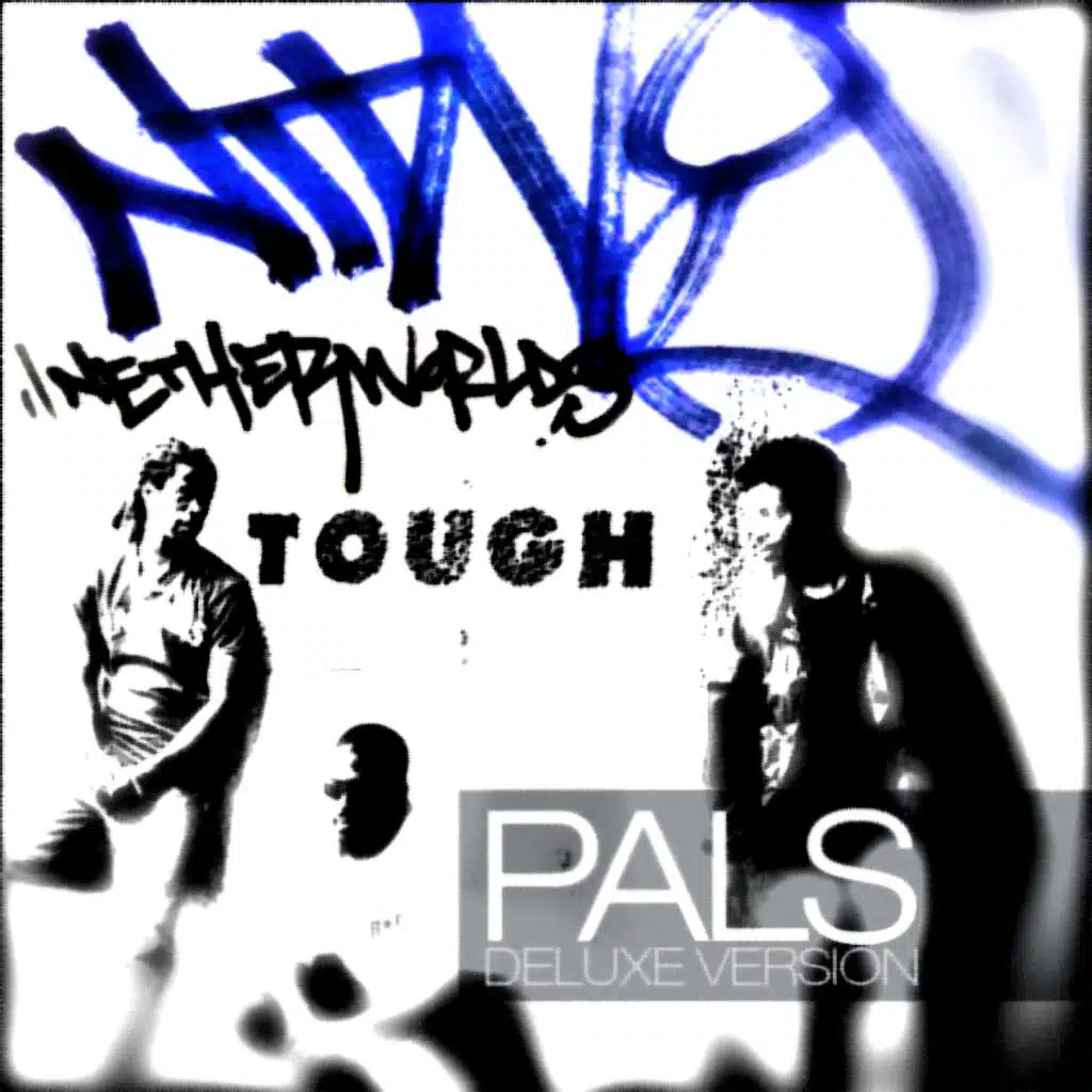 Pals [Deluxe Version] (feat. Anacron, Himself?, Murs & PNTGLLRYNTWRK)
