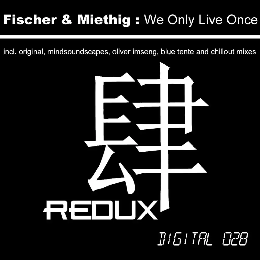 We Only Live Once (Oliver Imseng Remix)