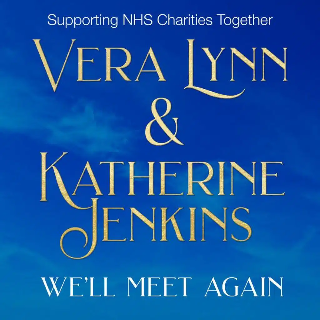 We'll Meet Again (NHS Charity Single)