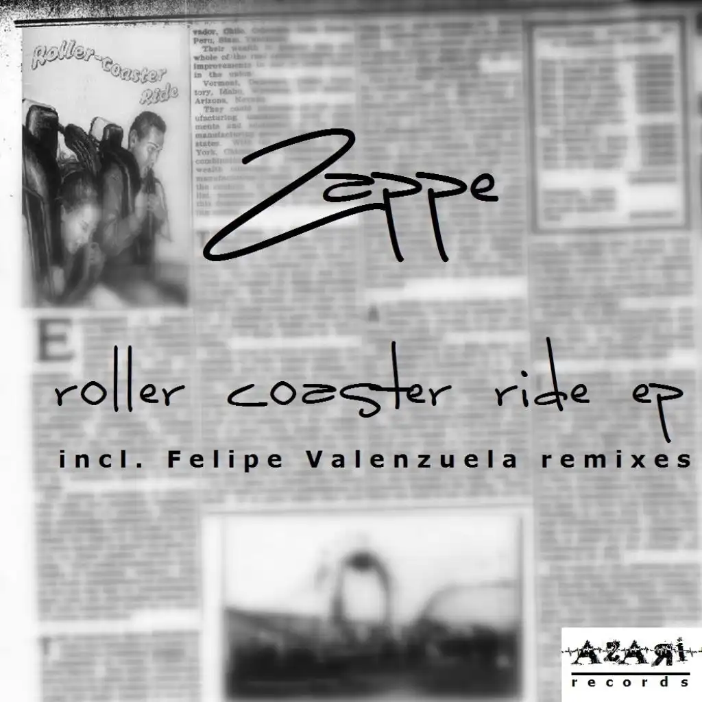 Roller Coaster Ride (Felipe Valenzuela Kind Of Lowner Remix)