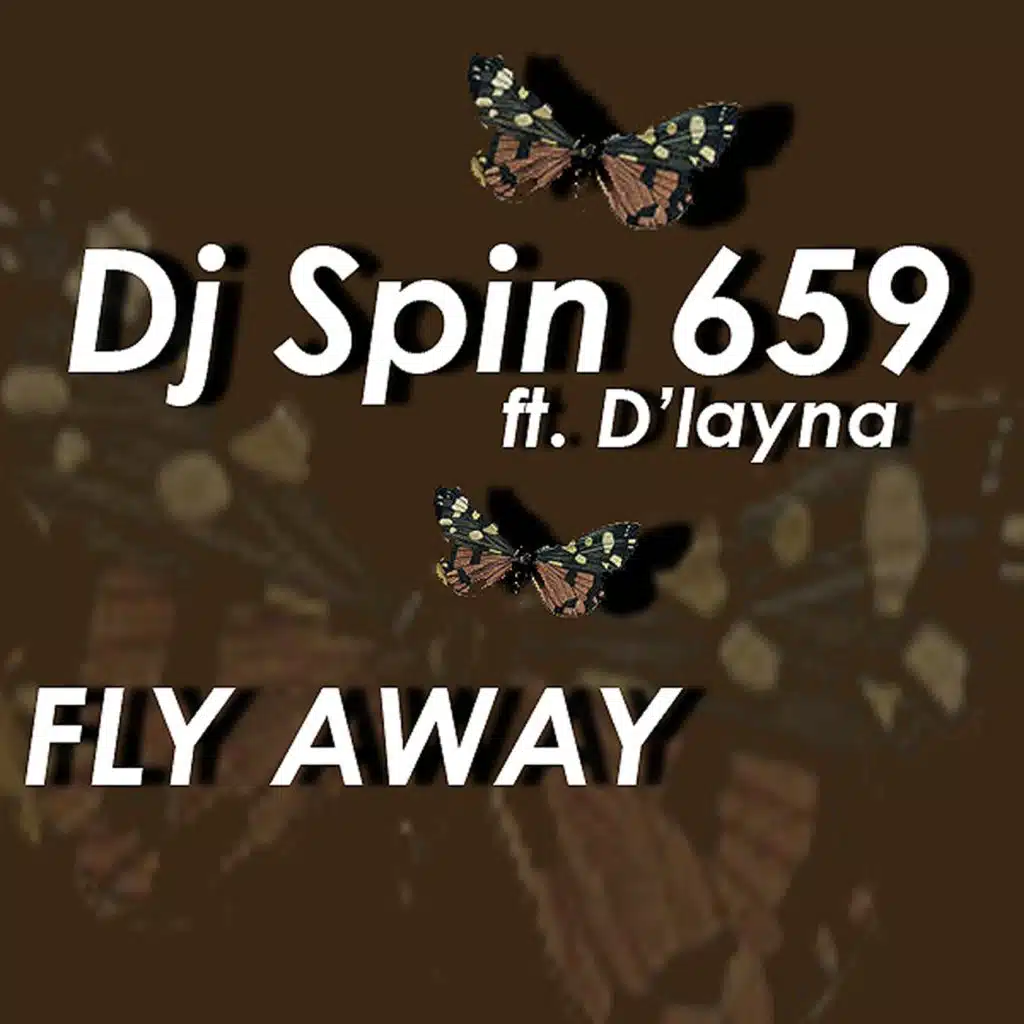 Fly Away (Saxture's Fly Mix) [feat. D'Layna]