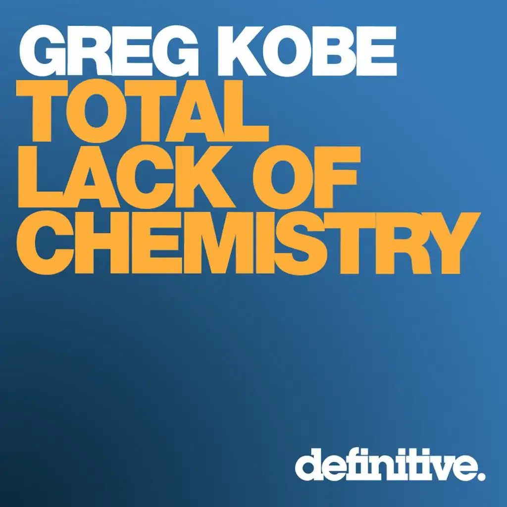 Total Lack of Chemistry (Sour Grapes Nobel Prized Remix)