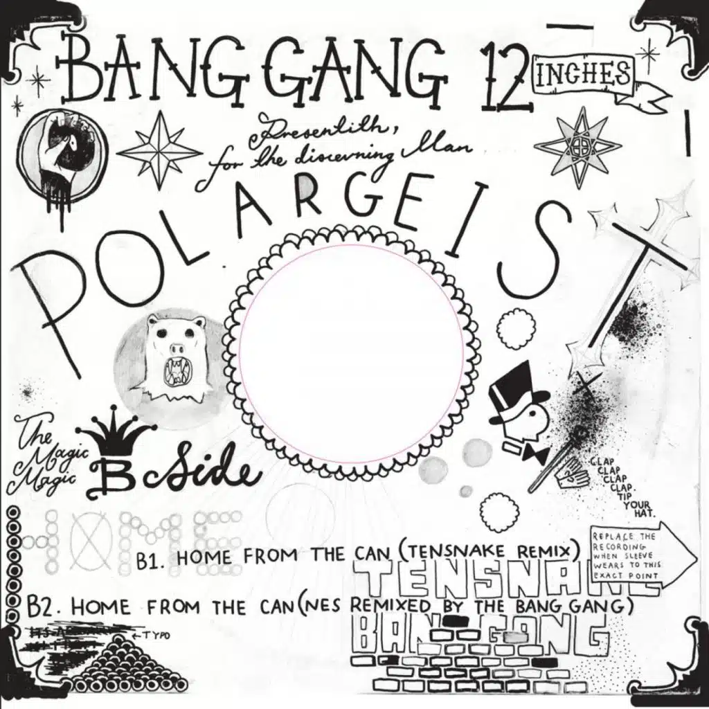 Home From The Can (Bang Gang Remix)