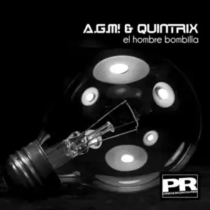 El Hombre Bombillia (Radio Edit) [feat. Agm & Quintrix]