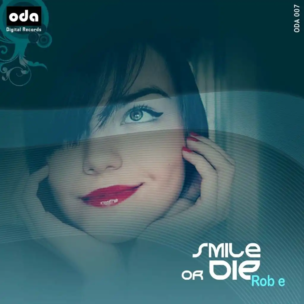 Smile Or Die (Dan Ferritto Remix)