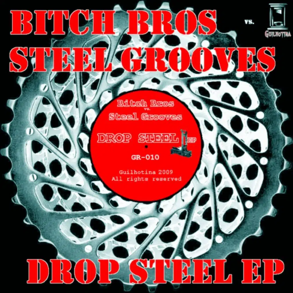 Bitch Bros Vs. Steel Grooves