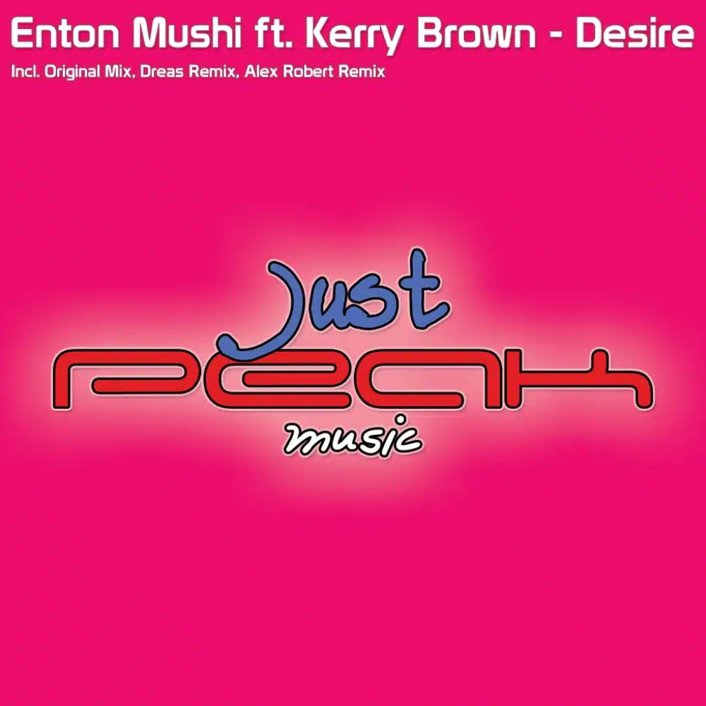 Desire (Alex Robert Remix) [feat. Kerri Brown]