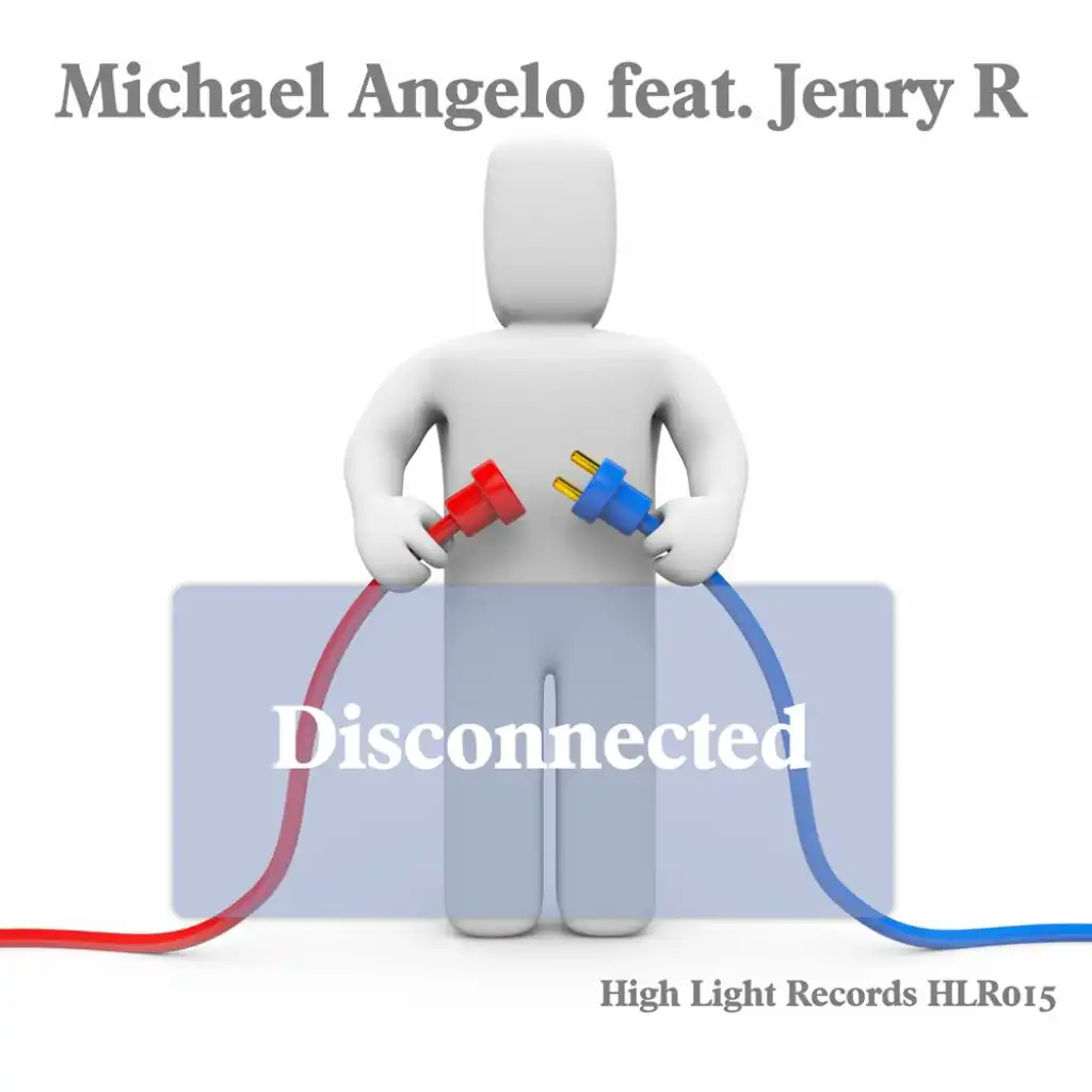 Disconnected (feat. Jenry R)