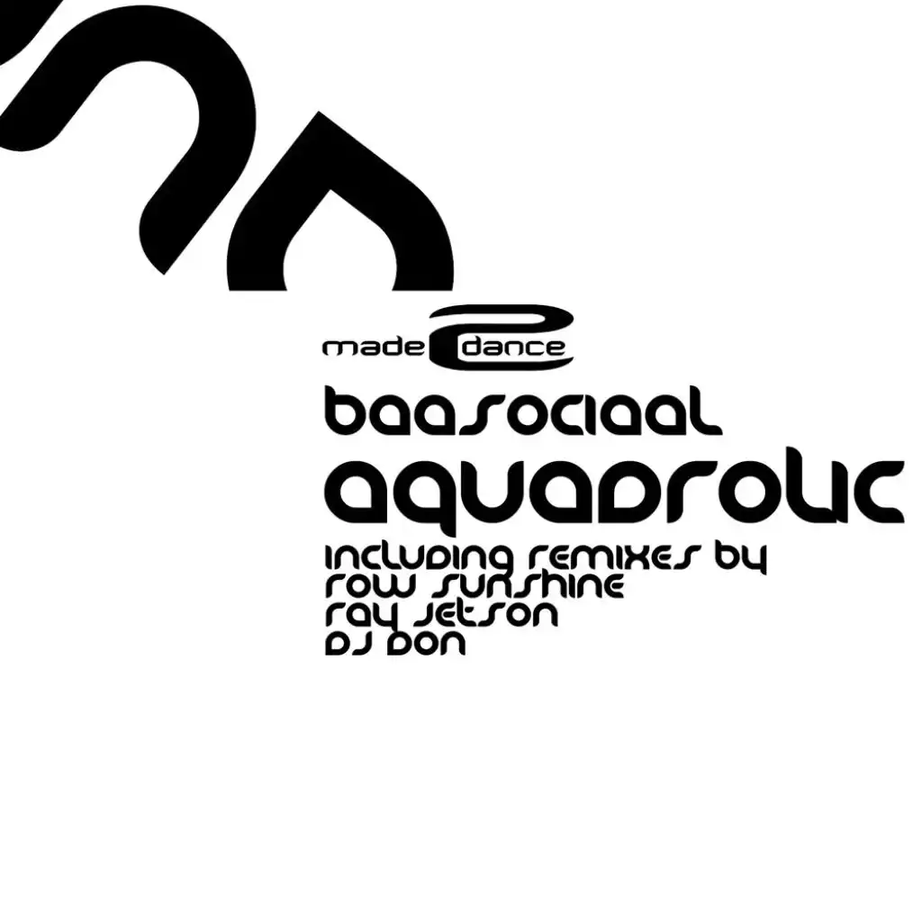 Aquadrolic (DJ Don Remix)