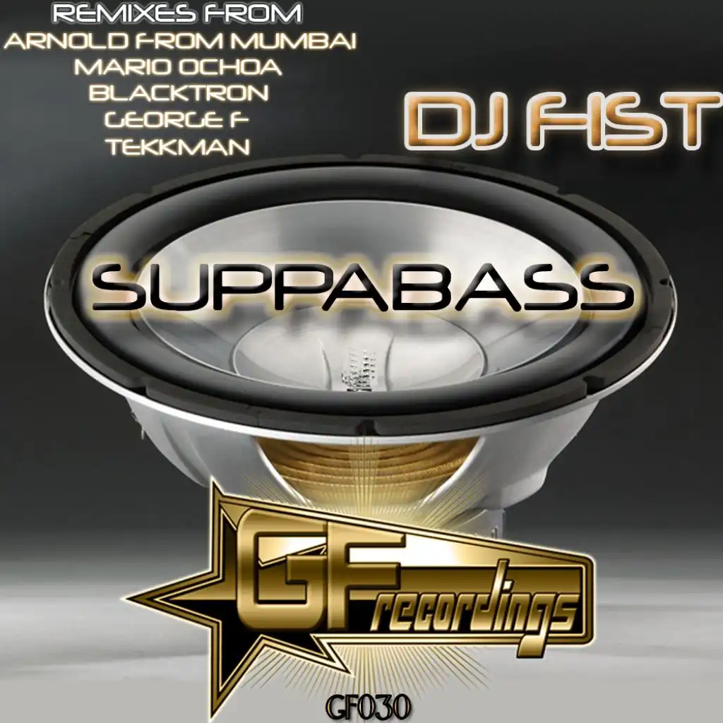 Suppabass (George F Suppa Tekk Remix)