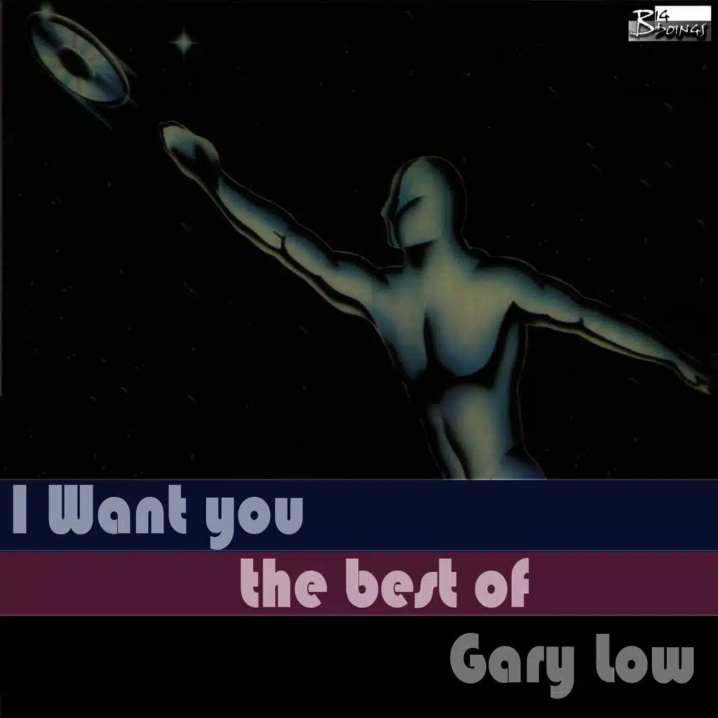 I Want You - The Best Of Gary Low