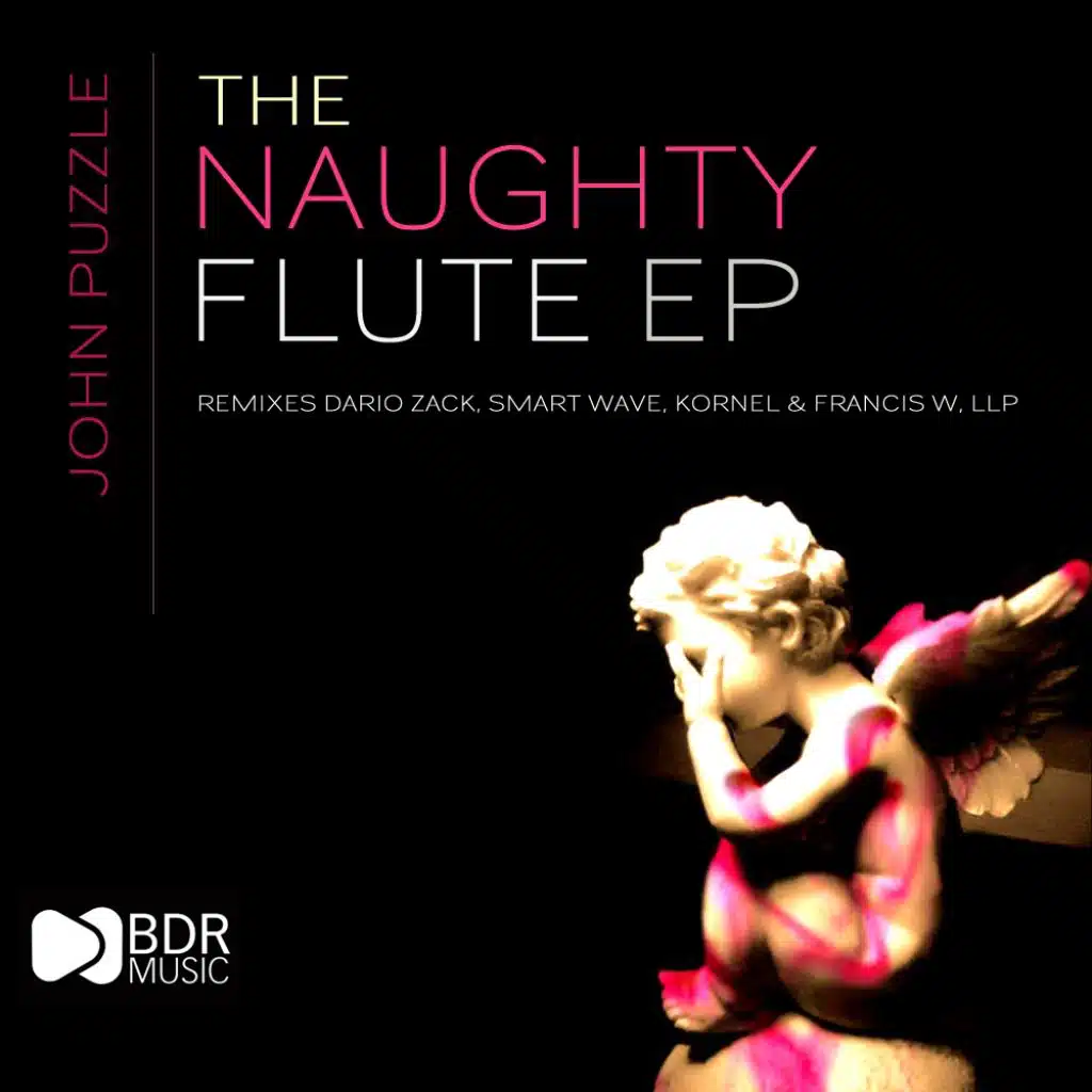 The Naughty Flute (Dario Zack Remix)