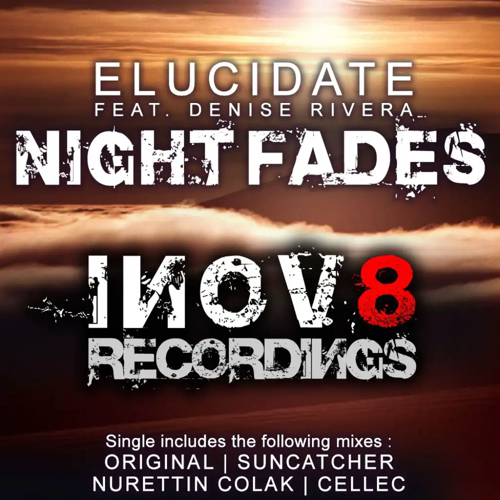 Night Fades (feat. Denise Rivera & Elucidate)