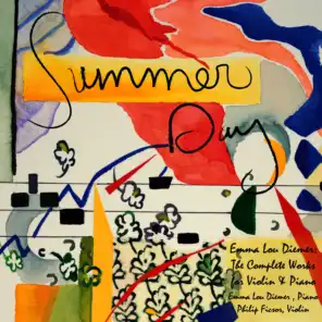 Summer Day: The Complete Works for Violin and Piano by Emma Lou Diemer
