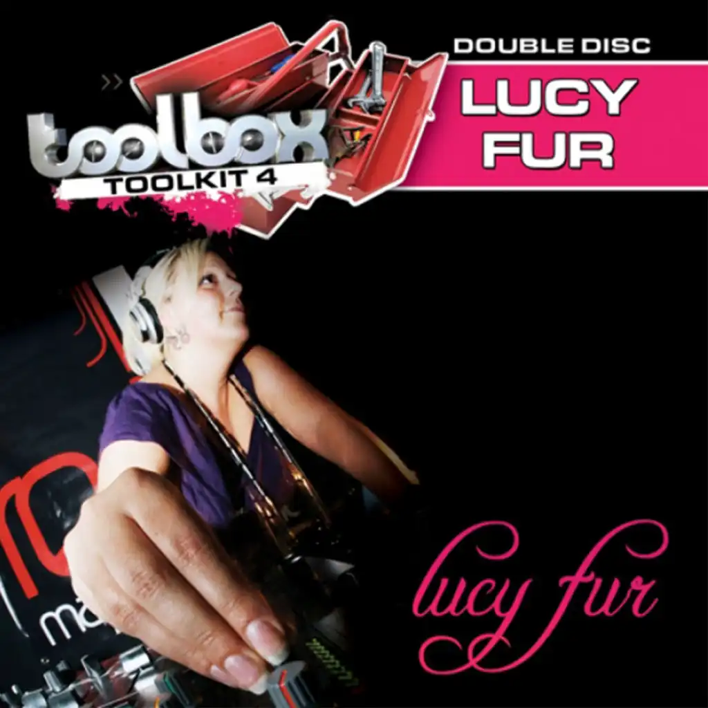 Feel The Friction (Lucy Fur Remix - Mix Cut)