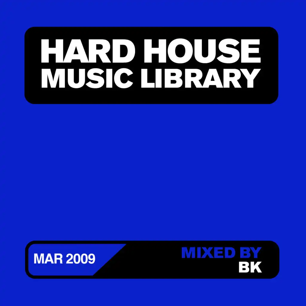 Hard House Music Library Mix: March 09