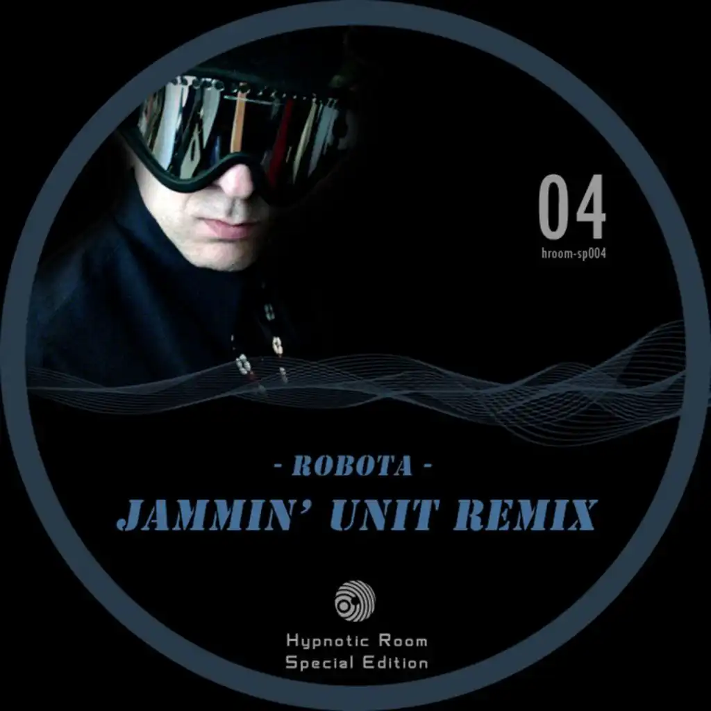 Robota (Jammin' Unit Remix)