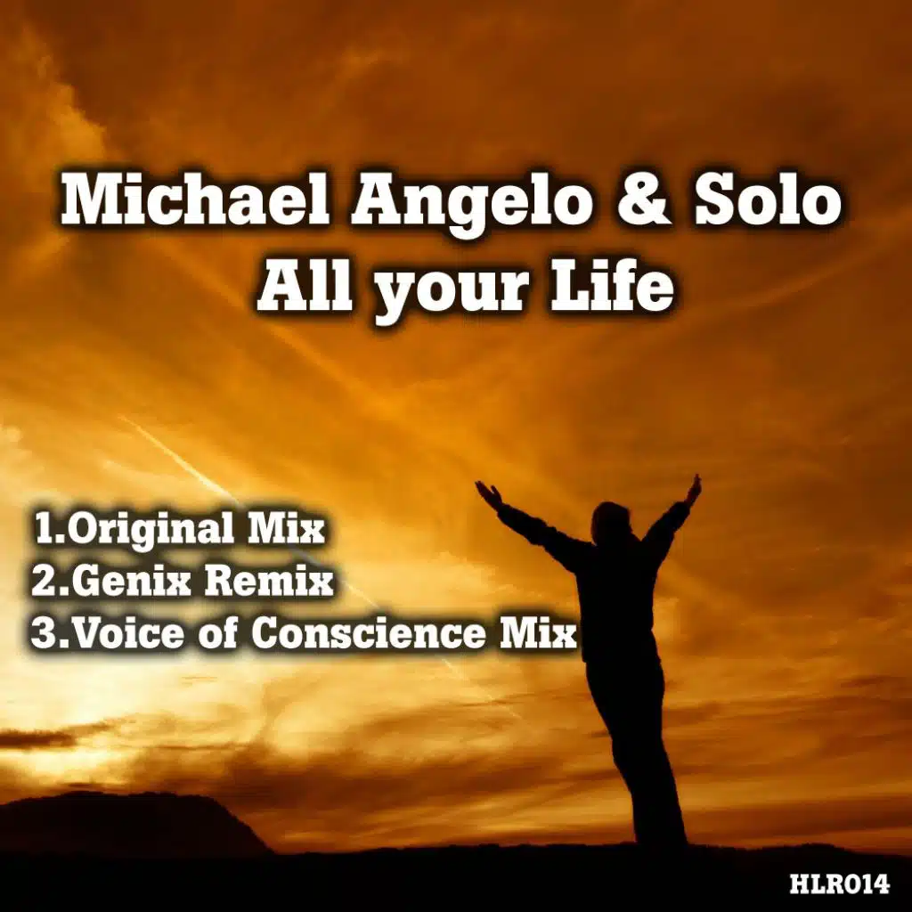 All Your Life (feat. Michael Angelo & Solo)