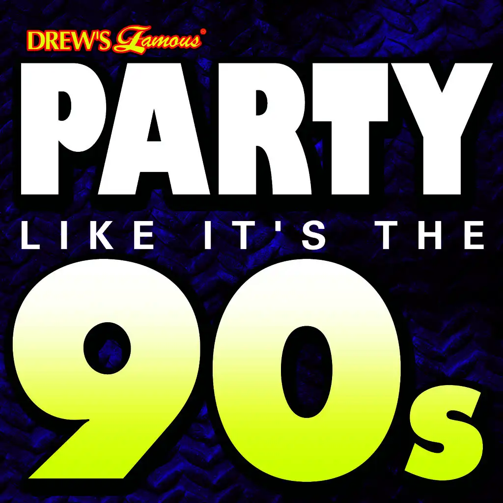 Party Like It's the 90s