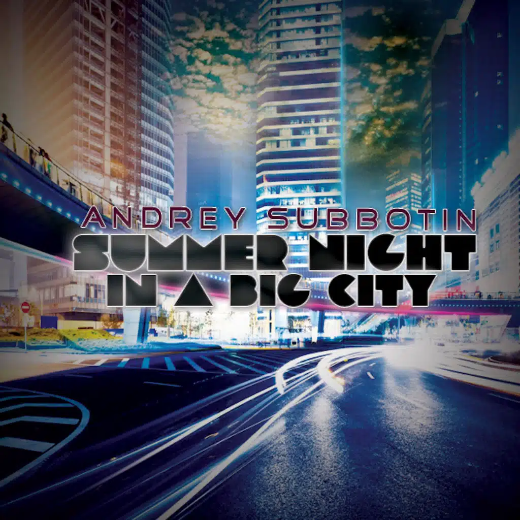 Summer Night In A Big City (Original)