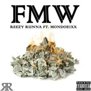 FMW (feat. Mondoe2XX)