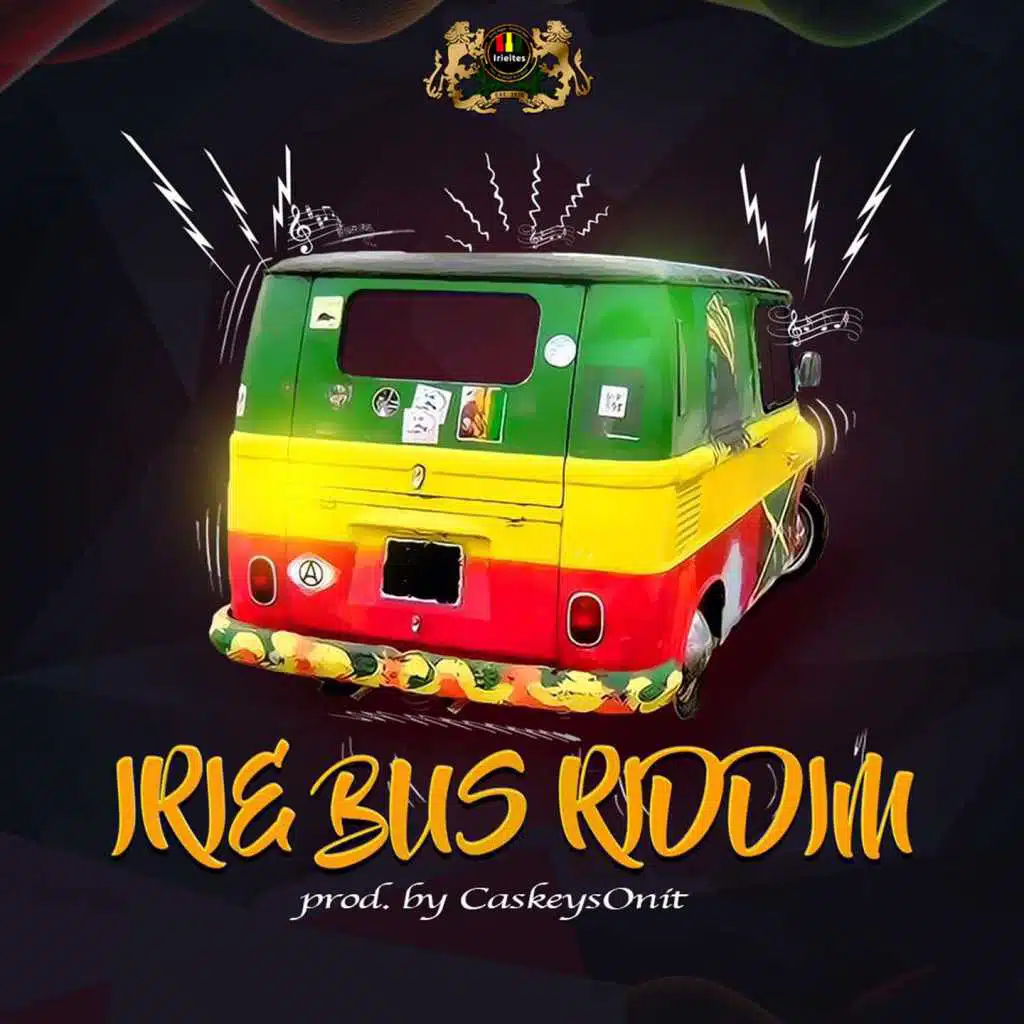 Irie Bus Riddim