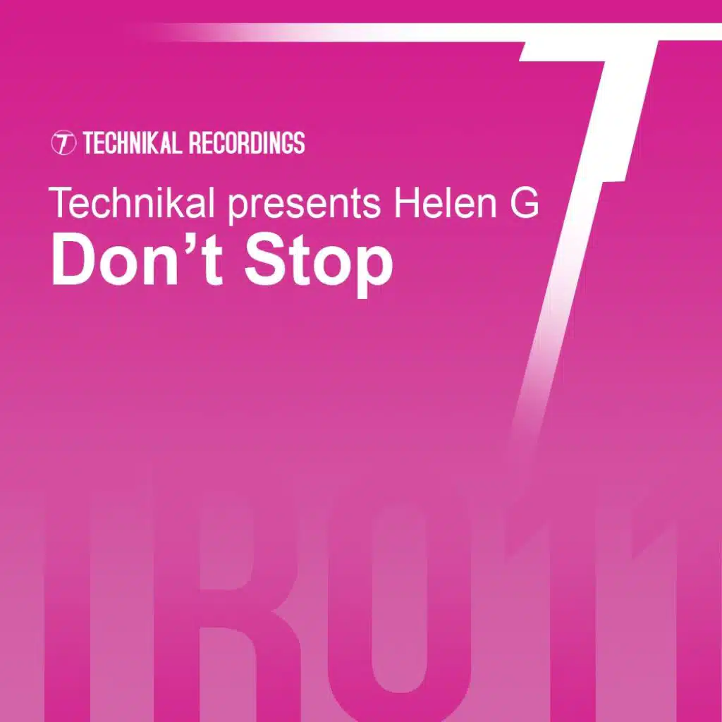 Don't Stop (feat. Technikal & Helen G)