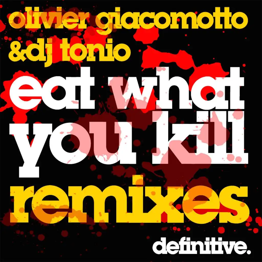 Eat What You Kill (Junior Frank Remix)