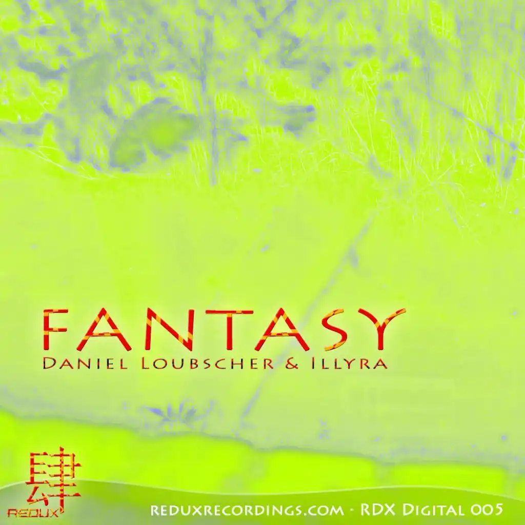 Fantasy (Radio Edit) [feat. Daniel Loubscher & Illyra]