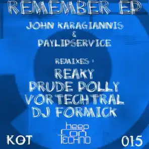Remember (feat. John Karagiannis & PayLipService)
