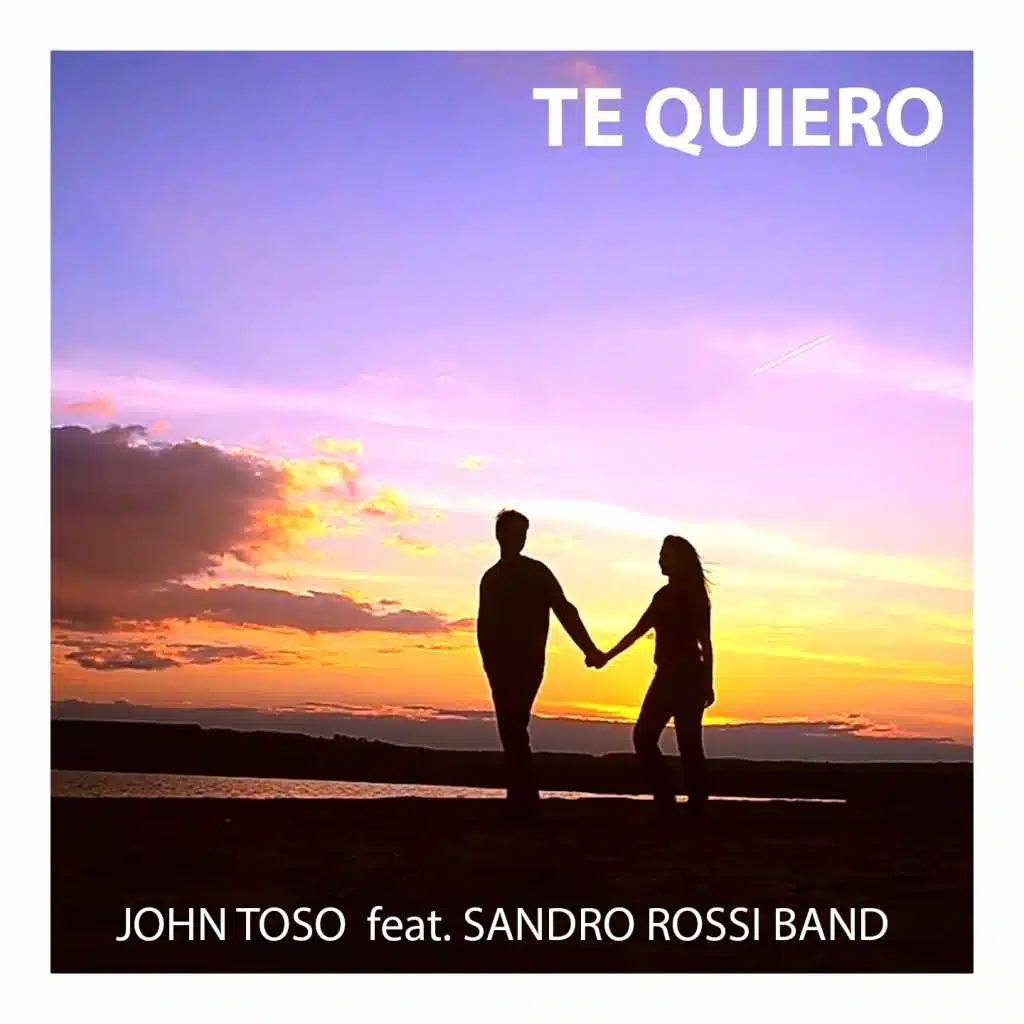 Te quiero (feat. Sandro Rossi)