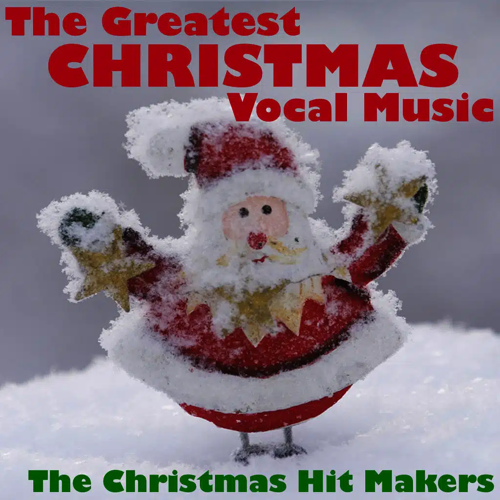 The Greatest Christmas Vocal Music