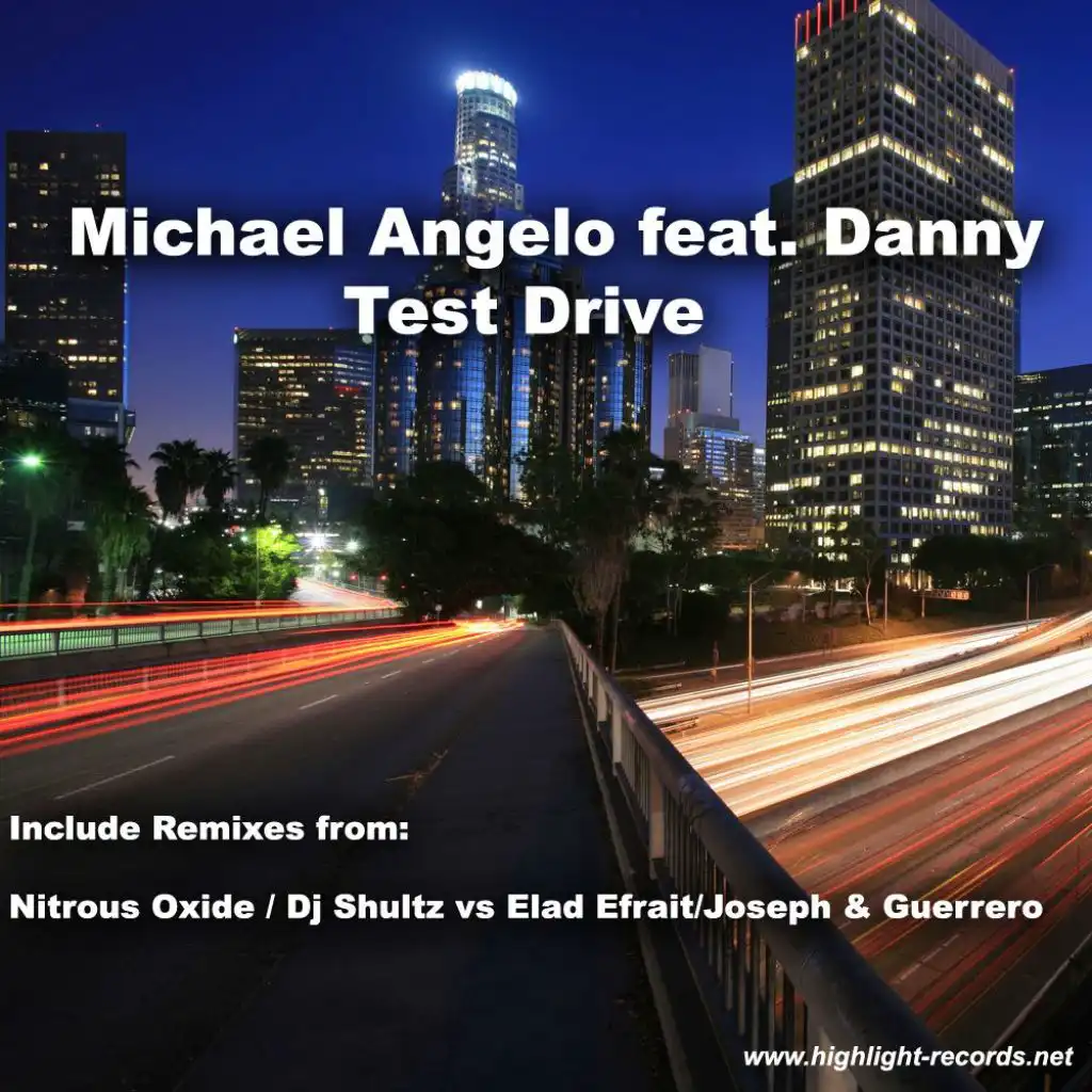 Test Drive (Radio Edit) [feat. Danny & Michael Angelo]