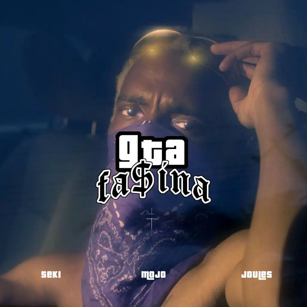 GTA (feat. Seki SuperVillain, JoulesDaKid & Mojo)