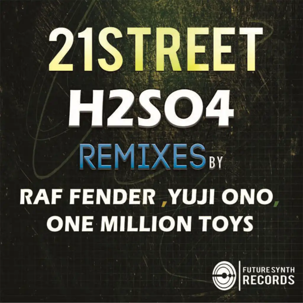 H2SO4 (Raf Fender Remix)