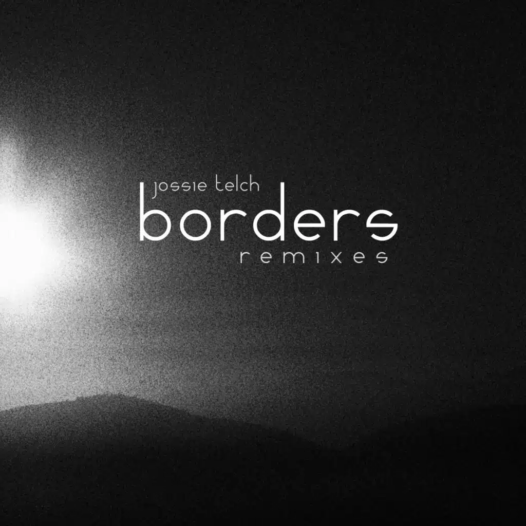 Borders (Caballero Remix)