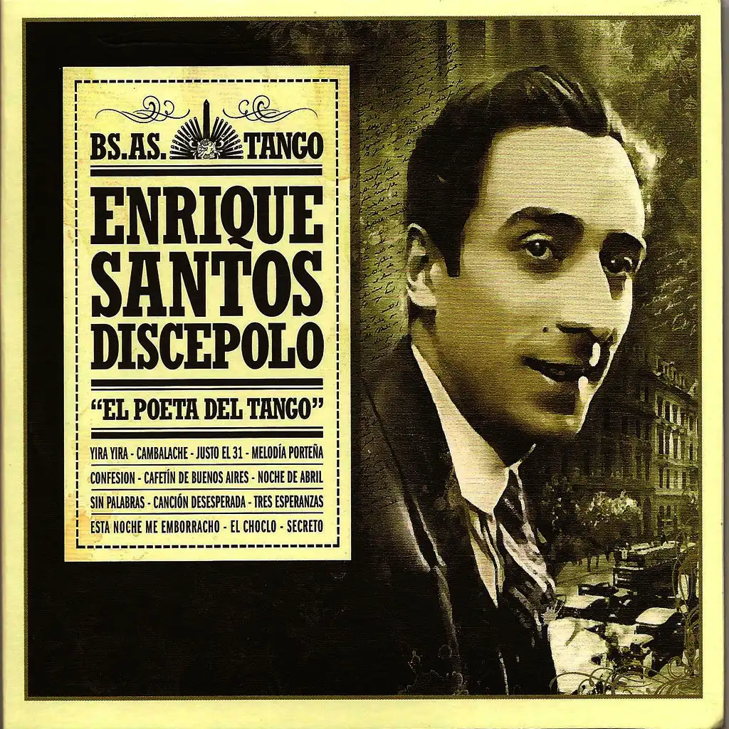 Enrique Santos Discepolo "El poeta del tango" - Bs As Tango -