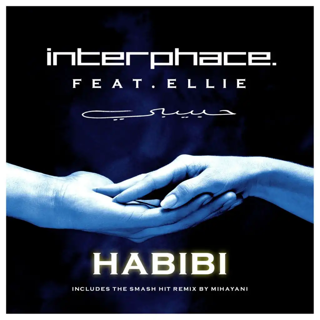 Habibi (Radio) [feat. Ellie & Interphace]