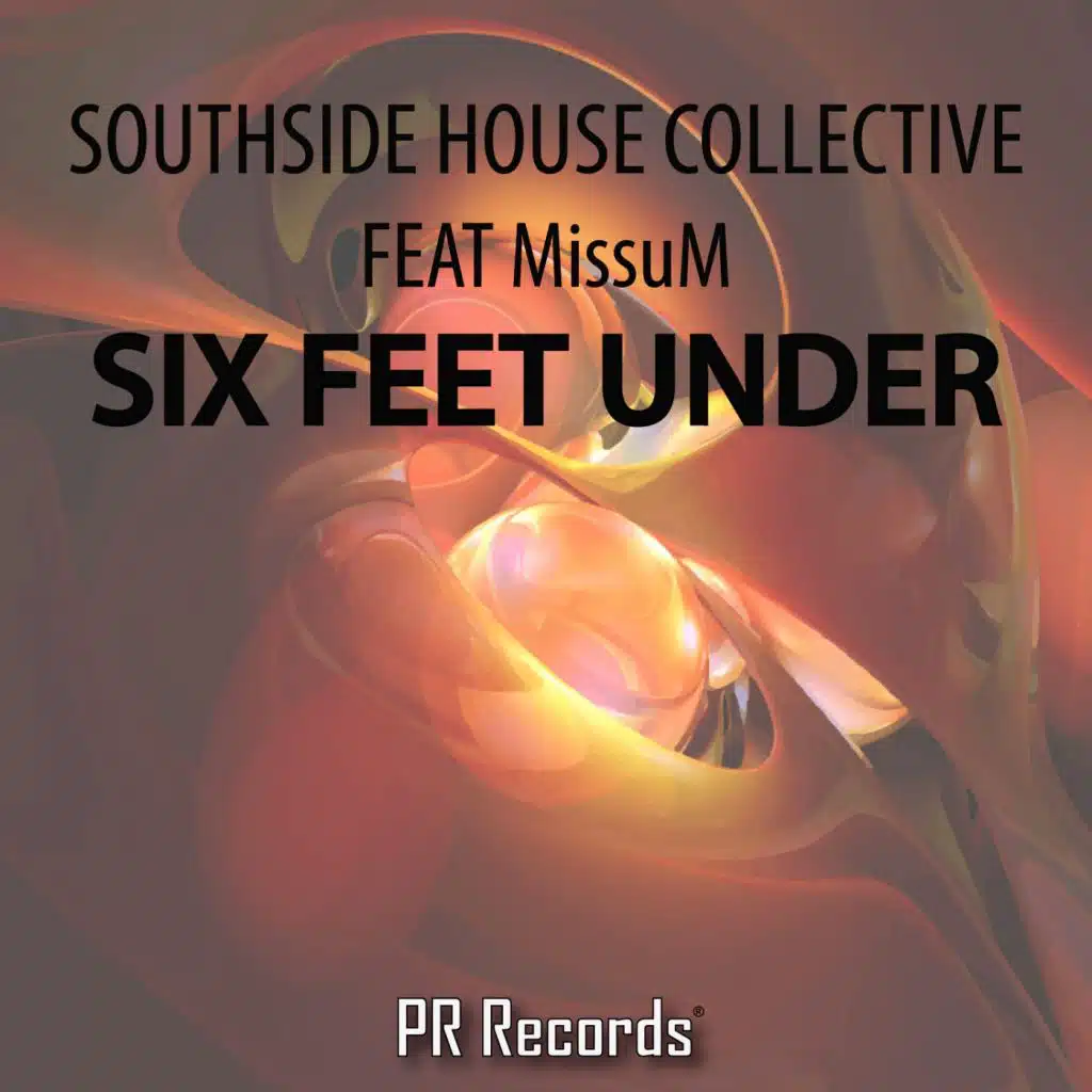 Six Feet Under (feat. Missum)