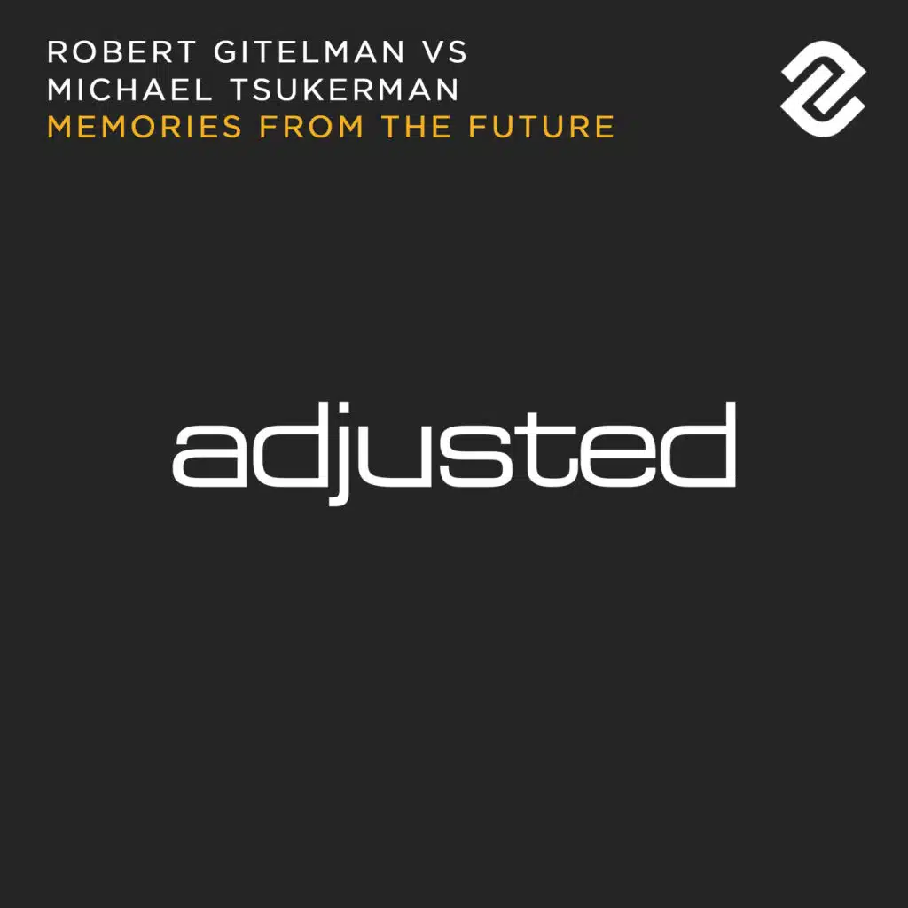 Memories From The Future (feat. Robert Gitelman & Michael Tsukerman)