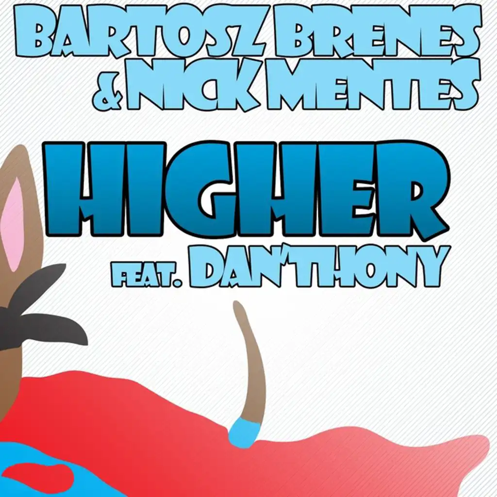 Higher (Hanna Hansen & David Puentez Remix) [feat. DanÂ´thony]
