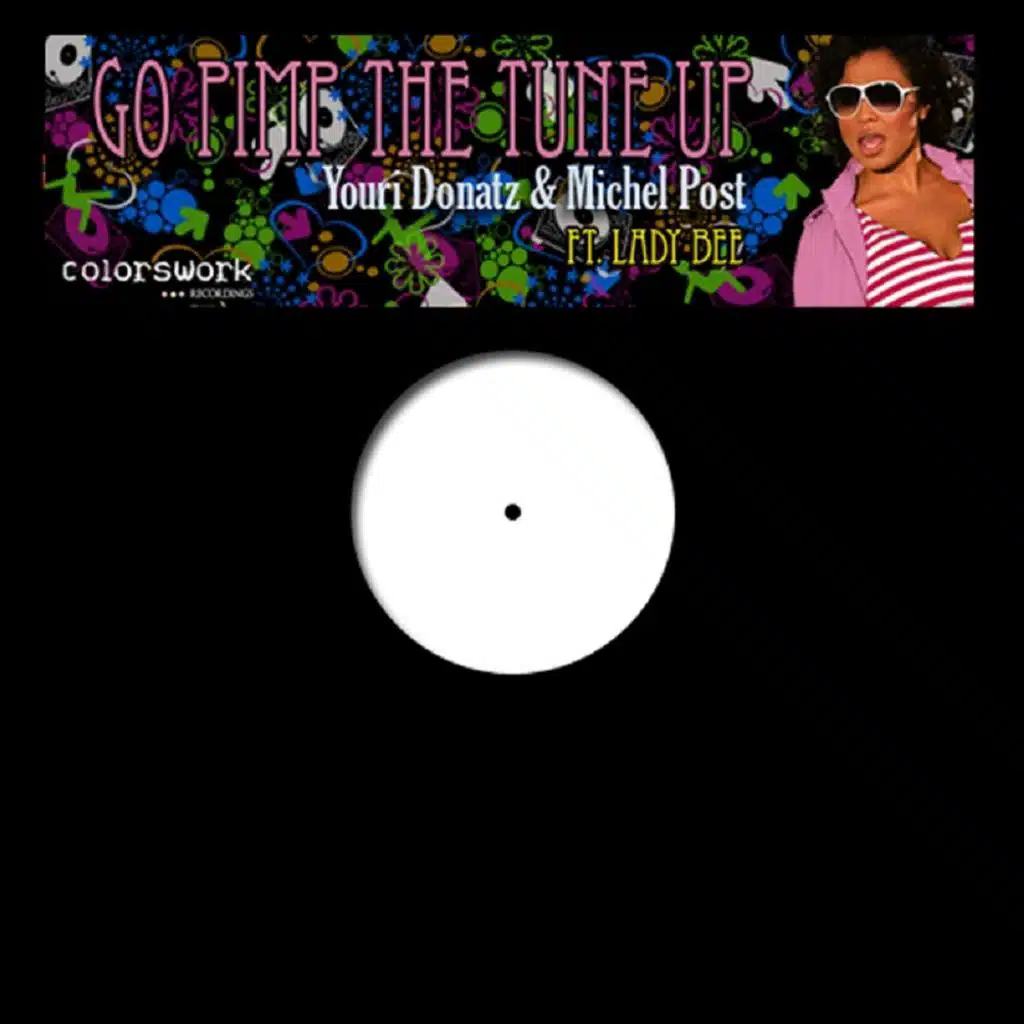 Go Pimp The Tune Up (Dub Instrumental Mix) [feat. Lady Bee, Youri Donatz & Michel Post]